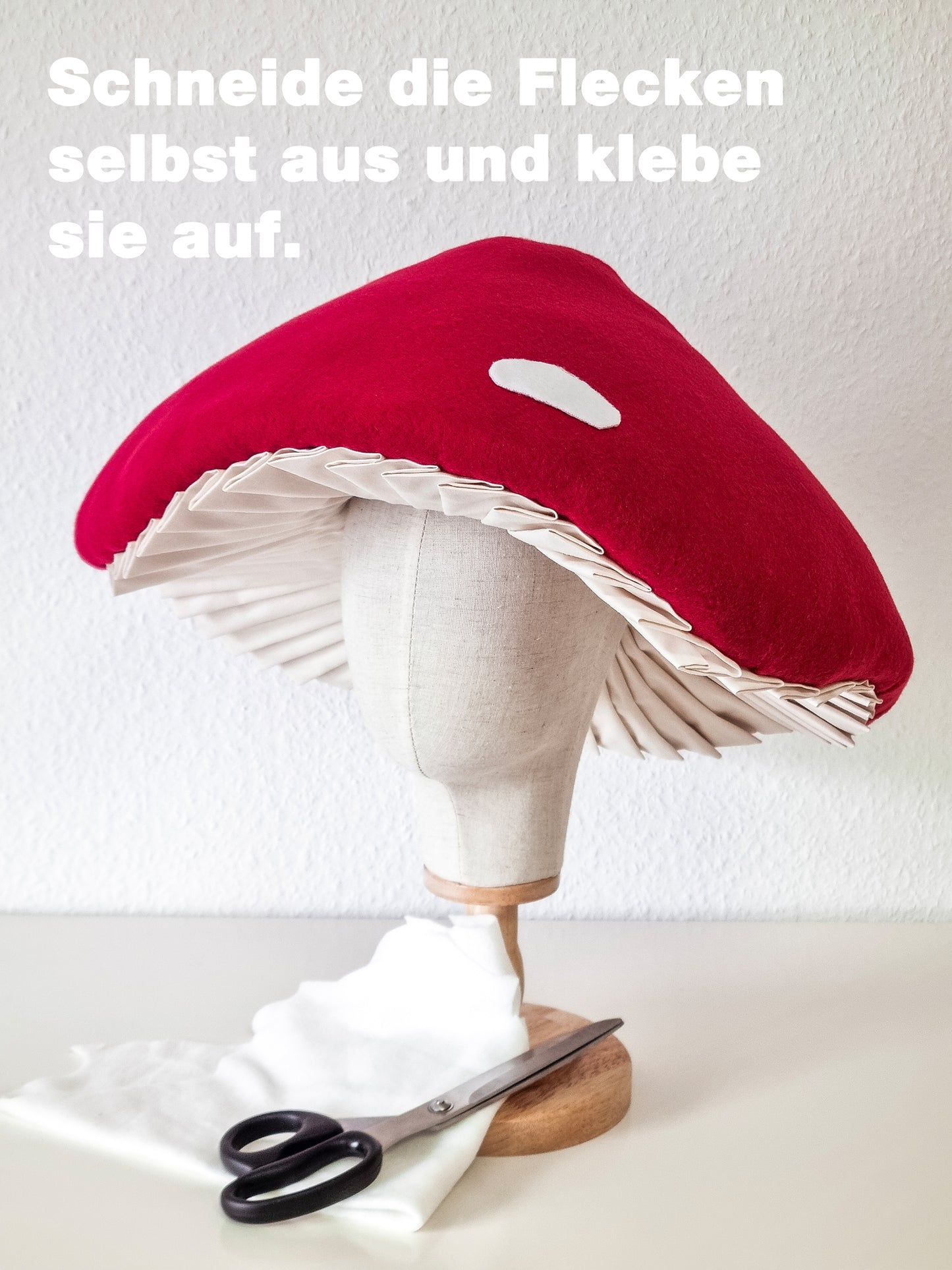 DIY Pilzhut - Anfertigung